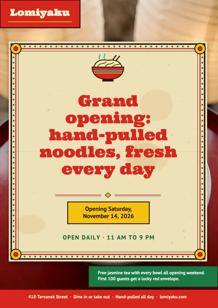 Hand-pulled noodle house grand opening flyer: grand opening flyer template