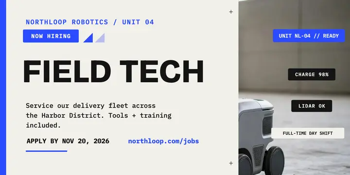 Northloop Robotics field tech hiring post: hiring post template
