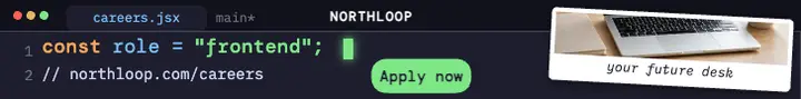 Northloop frontend hiring leaderboard ad: hiring leaderboard ad template