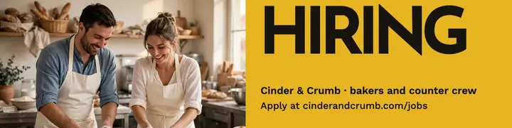 Cinder and Crumb hiring banner: bakery hiring linkedin banner template