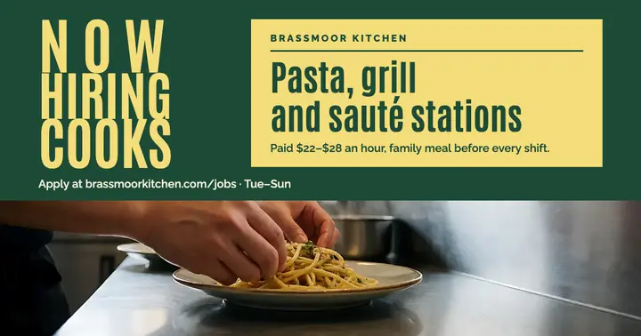Brassmoor Kitchen now hiring line cooks post: hiring post template