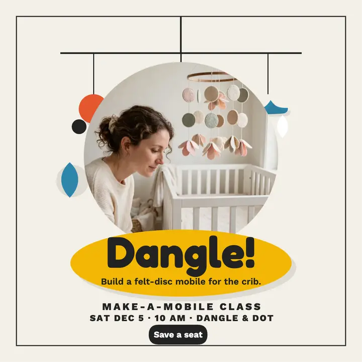 Dangle and Dot mobile workshop post: nursery mobile class post template