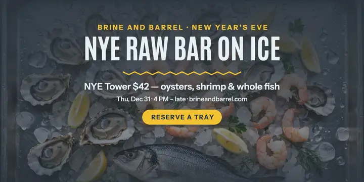 Brine and Barrel NYE raw bar post template