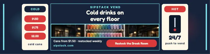 Sipstack office drinks vending billboard template