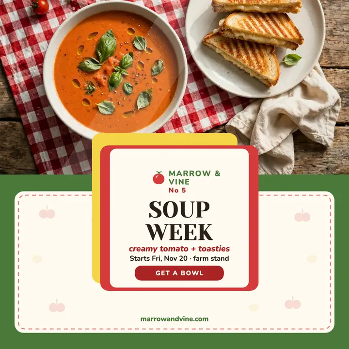 Marrow and Vine soup week launch post template