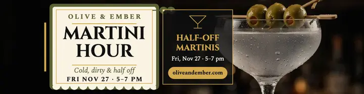 Olive and Ember martini hour billboard: martini bar billboard template