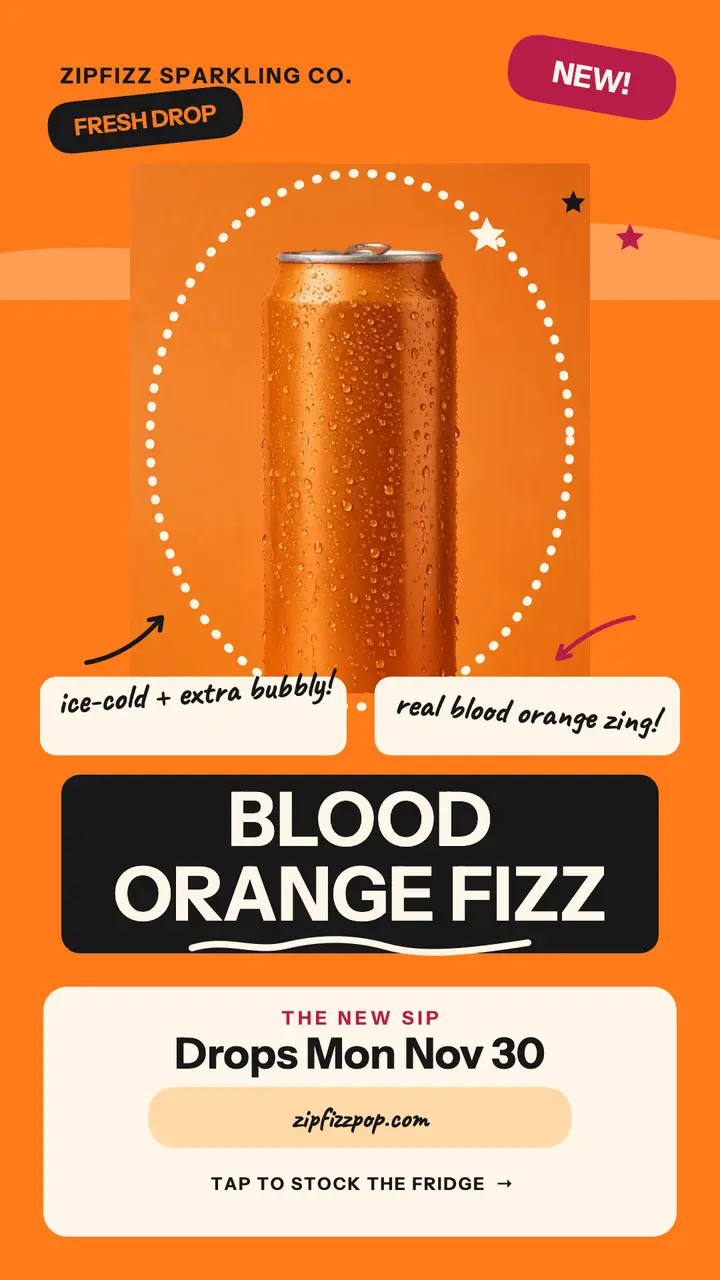 Zipfizz Blood Orange Fizz launch story template