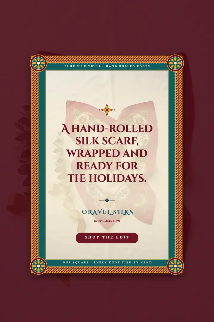 Oravel Silks hand-rolled scarf holiday gift poster template