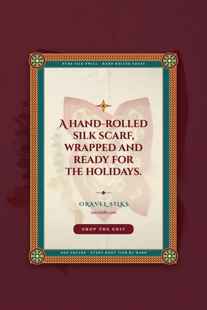 Oravel Silks hand-rolled scarf holiday gift poster template