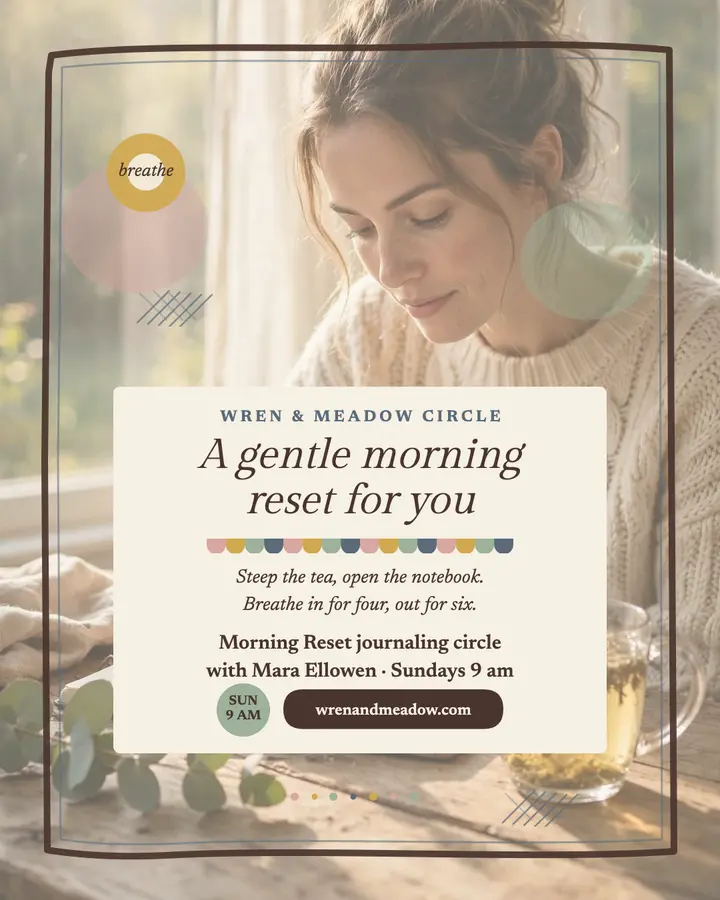Wren and Meadow Morning Reset post template