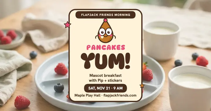 Flapjack Friends pancake mascot breakfast post template