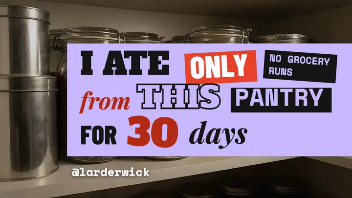 I ate only from this pantry template