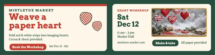 Mistletoe Market paper heart workshop billboard template