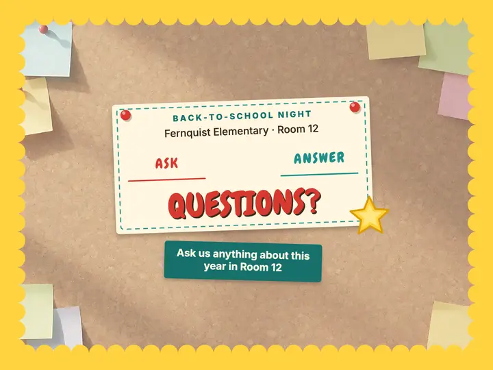 Back-to-school night questions slide, bulletin board template
