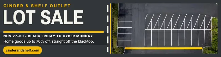 Cinder and Shelf parking lot sale billboard template