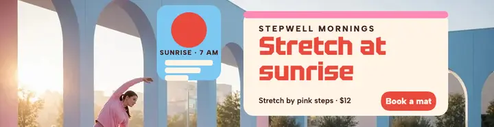 Stepwell Mornings sunrise stretch billboard: wellness billboard ad template