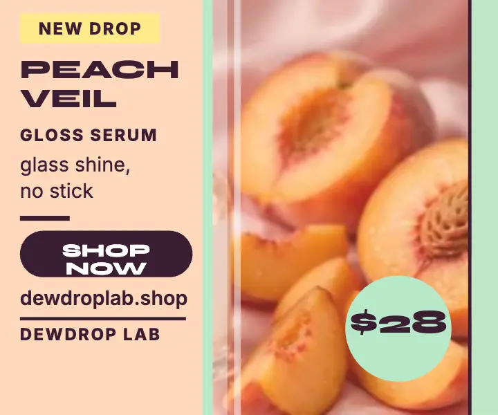 Dewdrop Lab peach serum gloss ad: serum launch ad template