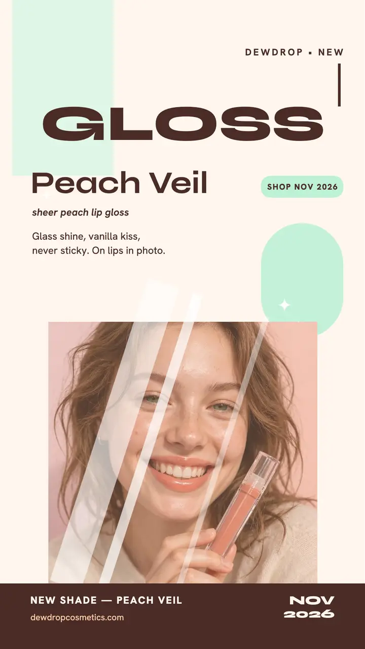 Peach Veil gloss launch story template
