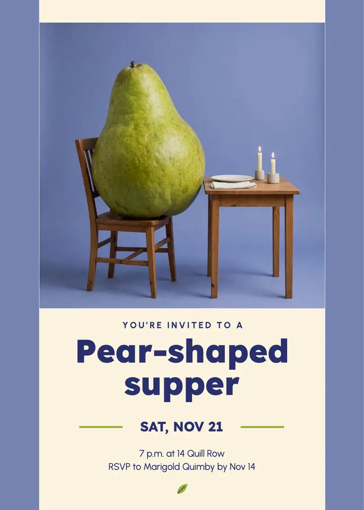 Pear-shaped supper invitation, surreal silliness template