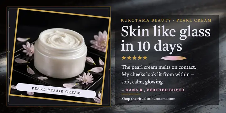 Kurotama pearl cream glass-skin review: skincare review post template