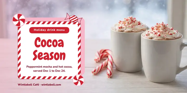 Cocoa Season holiday drink menu post, peppermint swirl template