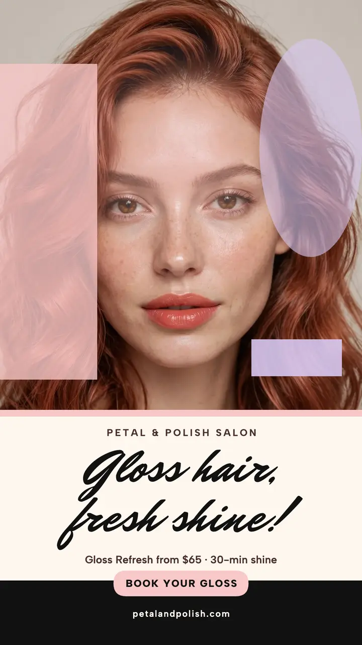 Petal and Polish gloss refresh story template