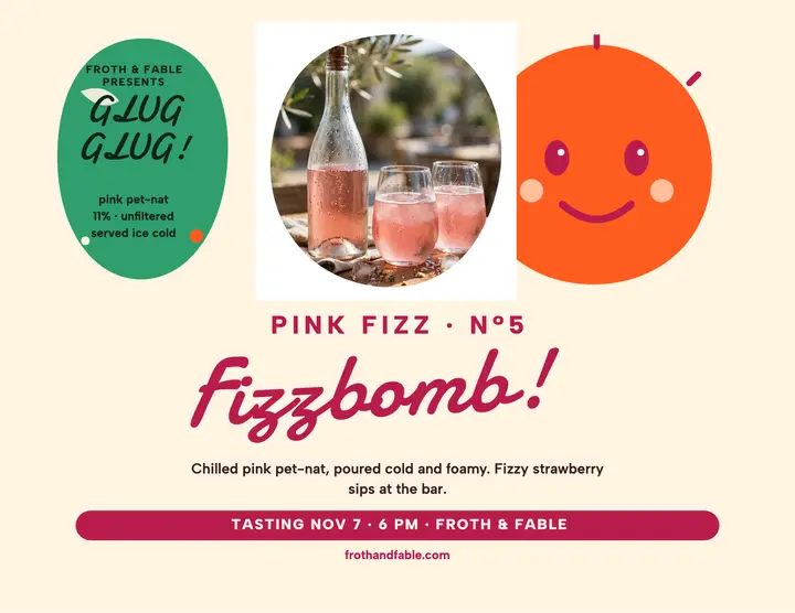 Froth and Fable Fizzbomb pet-nat launch template