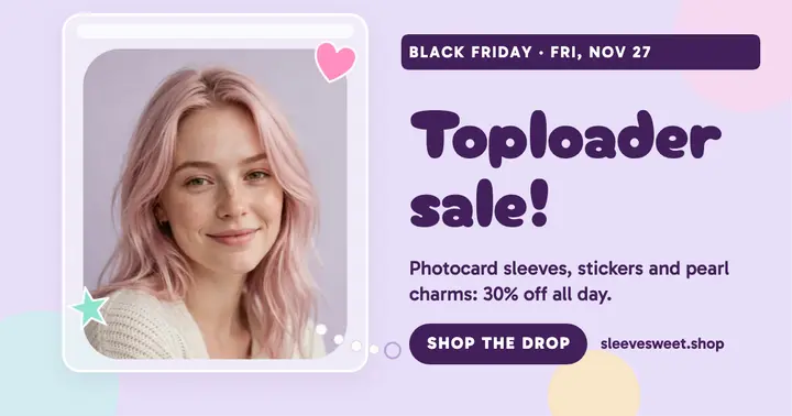 Sleevesweet Black Friday photocard post: black friday toploader sale template