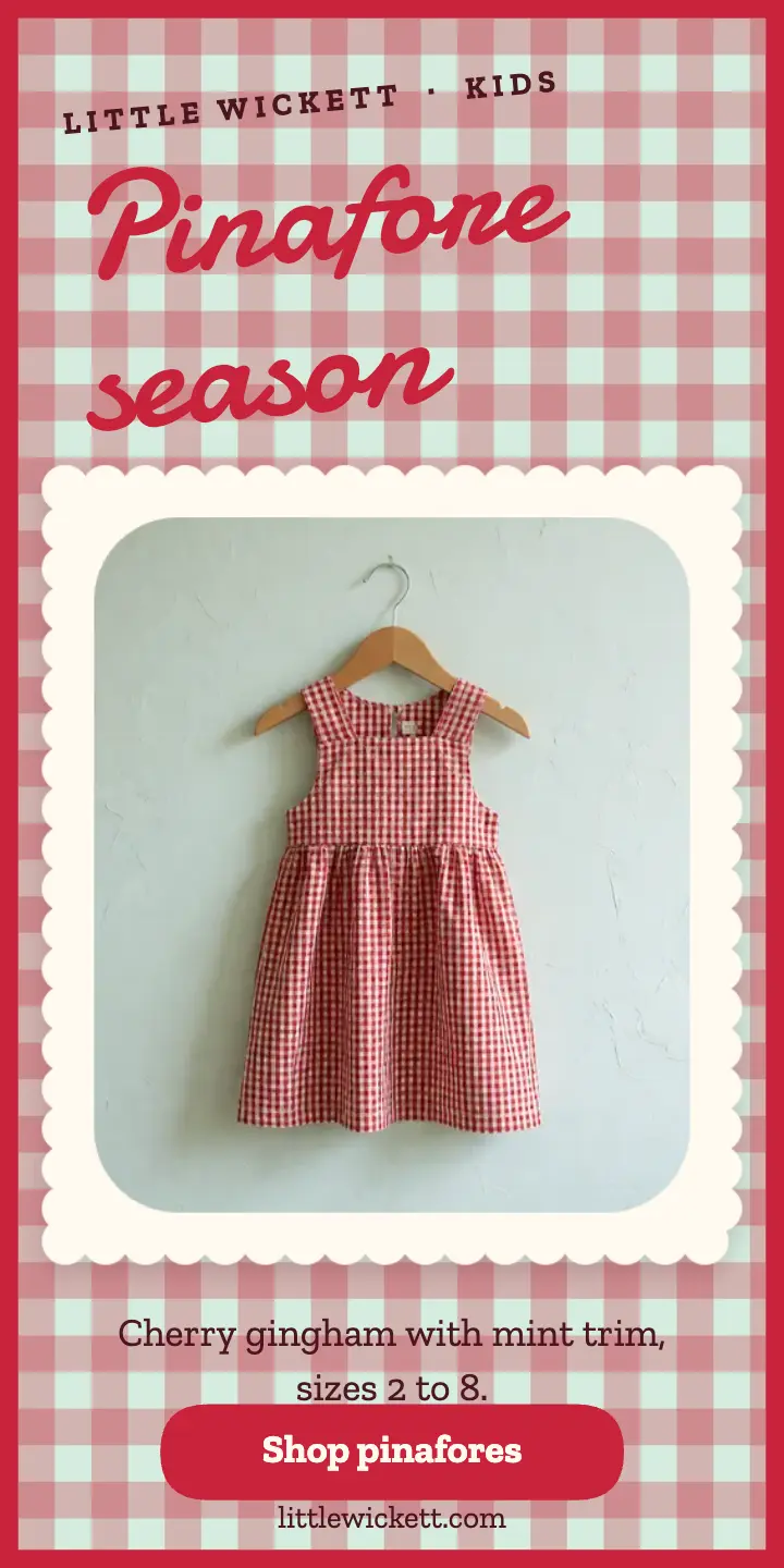 Little Wickett cherry gingham pinafore ad: children's pinafore dress half page ad template