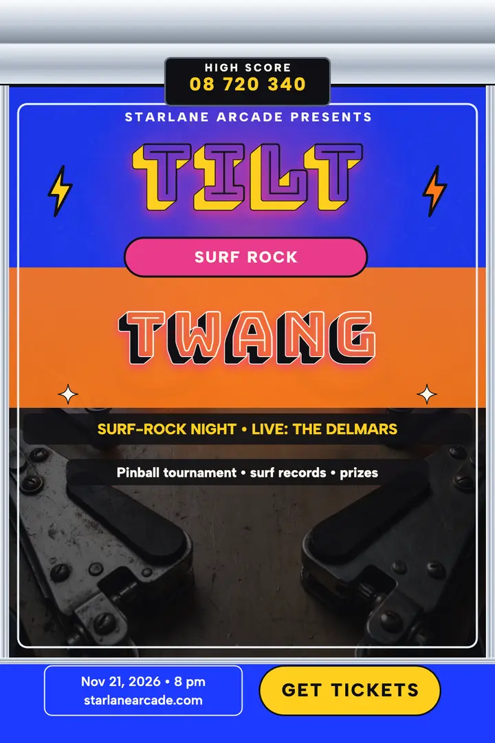 Tilt and Twang arcade night poster: arcade night poster template