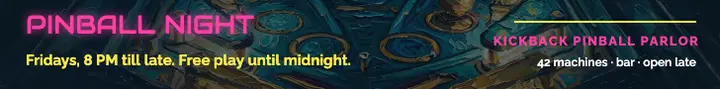 Kickback pinball night leaderboard ad, neon over oil template