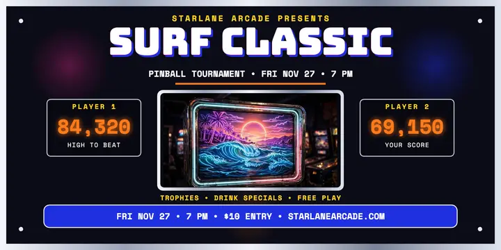Starlane Surf Classic pinball night: arcade game night post template