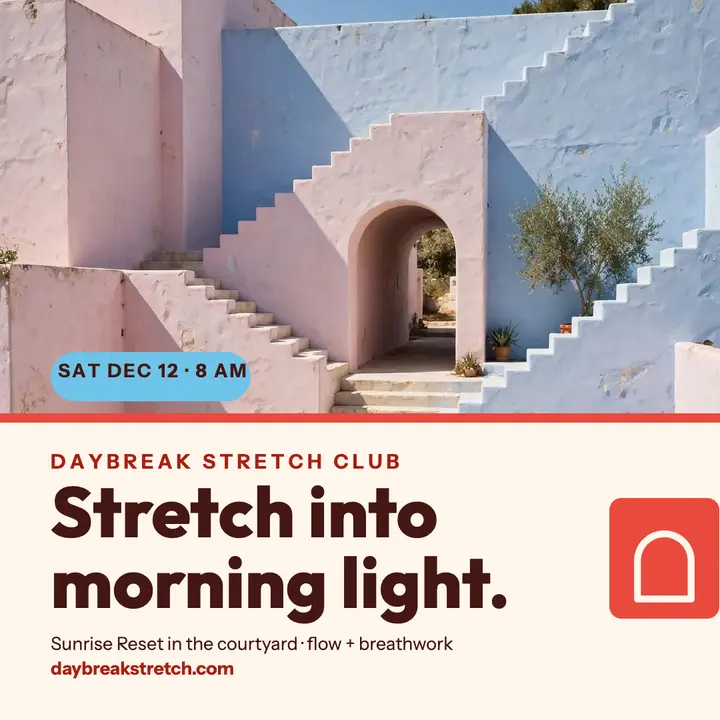 Daybreak Stretch courtyard morning post template