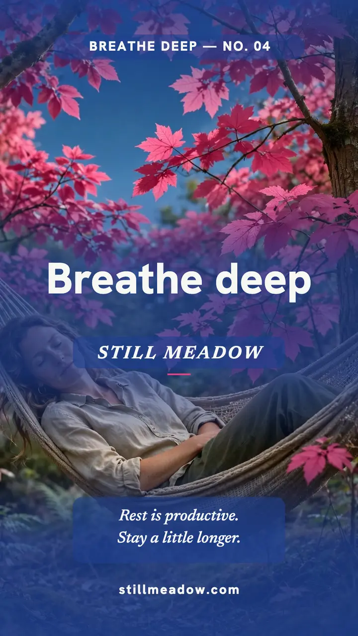 Still Meadow breathe deep calm story template