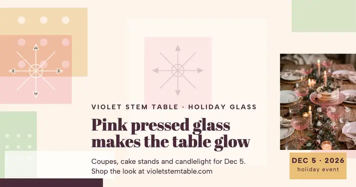 Violet Stem pink glass holiday table post template