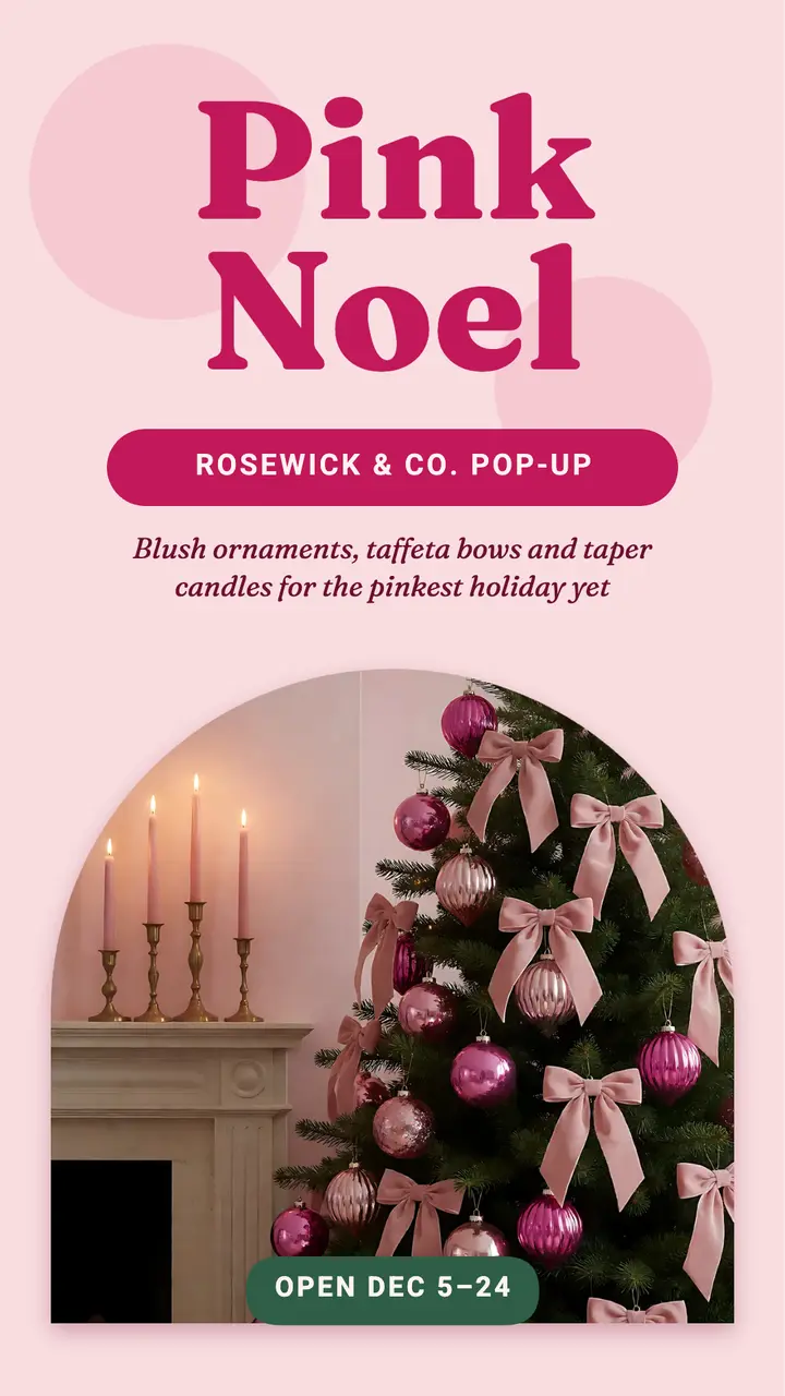 Rosewick Pink Noel pop-up shop story template