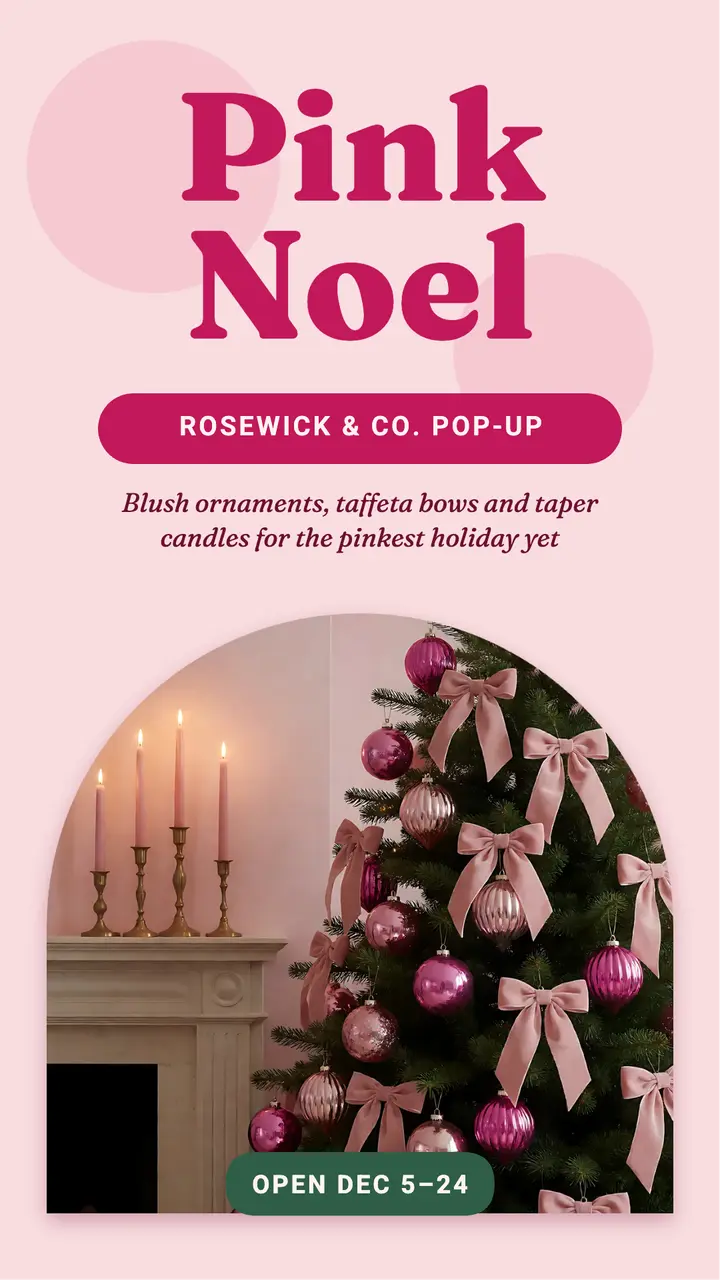 Rosewick Pink Noel pop-up shop story template