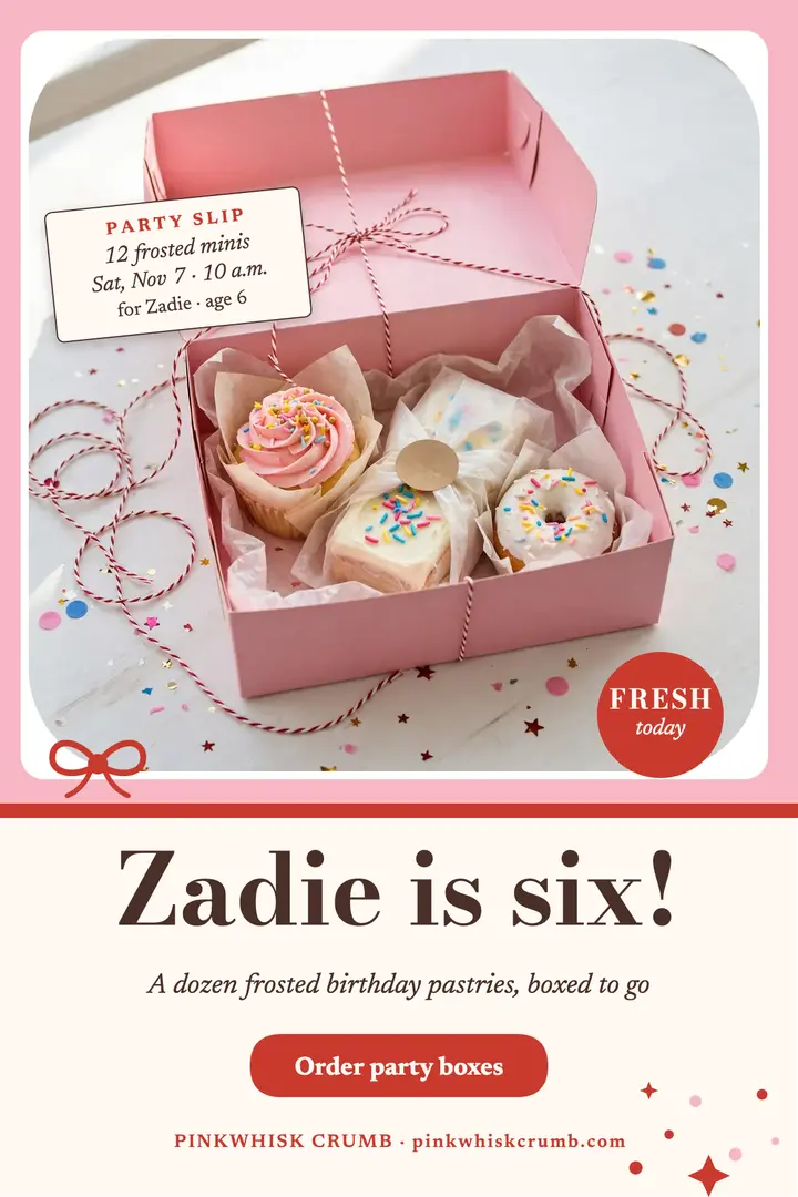 Pinkwhisk birthday pastry box poster: birthday pastry box poster template