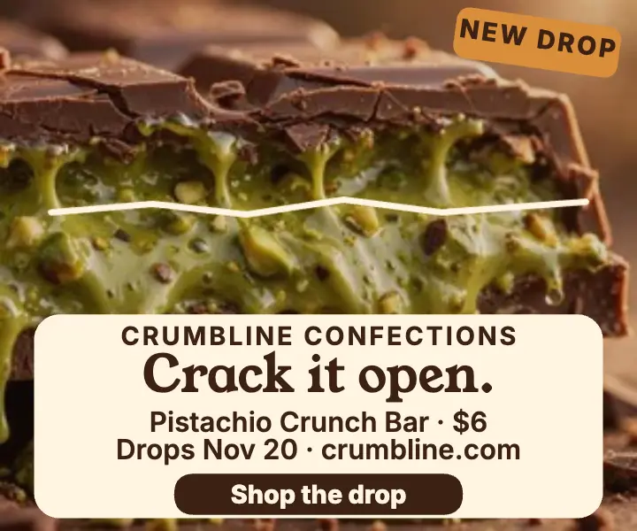 Crumbline pistachio bar drop ad template