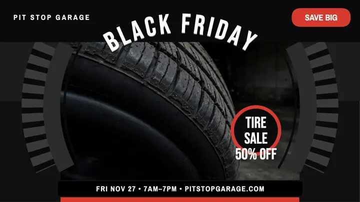 Pit Stop Garage Black Friday tire sale template