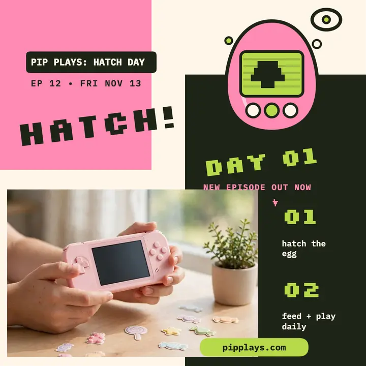 Pip Plays hatch day pixel pet post template