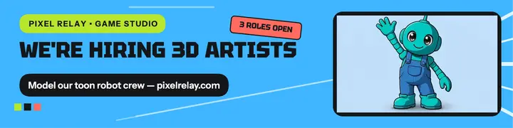 Pixel Relay hiring 3D artists banner template