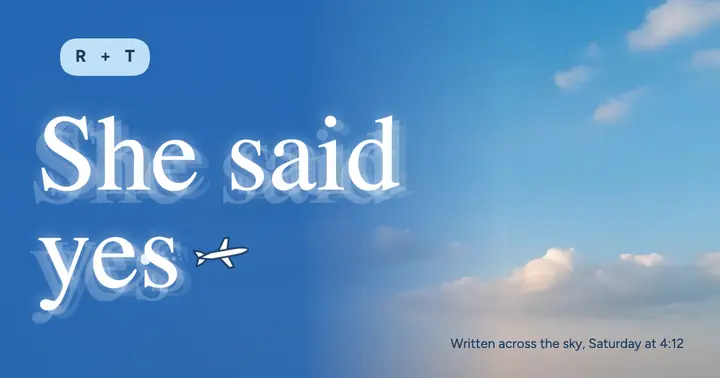 Plane writes she said yes in the sky, engagement announcement template