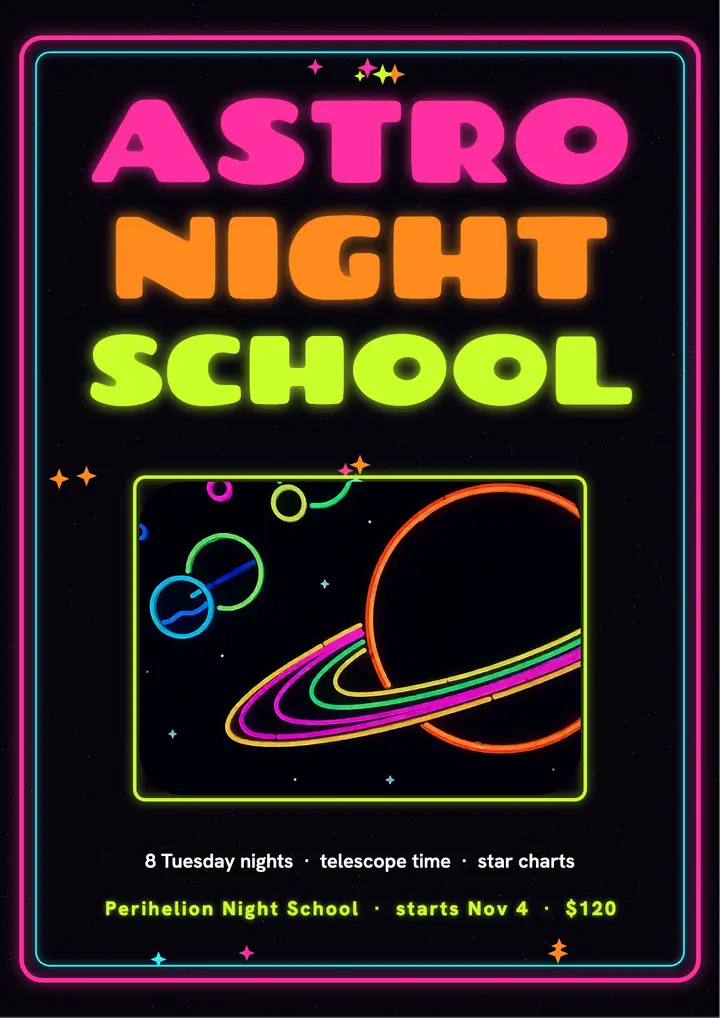Perihelion Night School astronomy class flyer, blacklight poster template