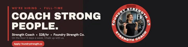 Foundry Strength coach hiring banner template
