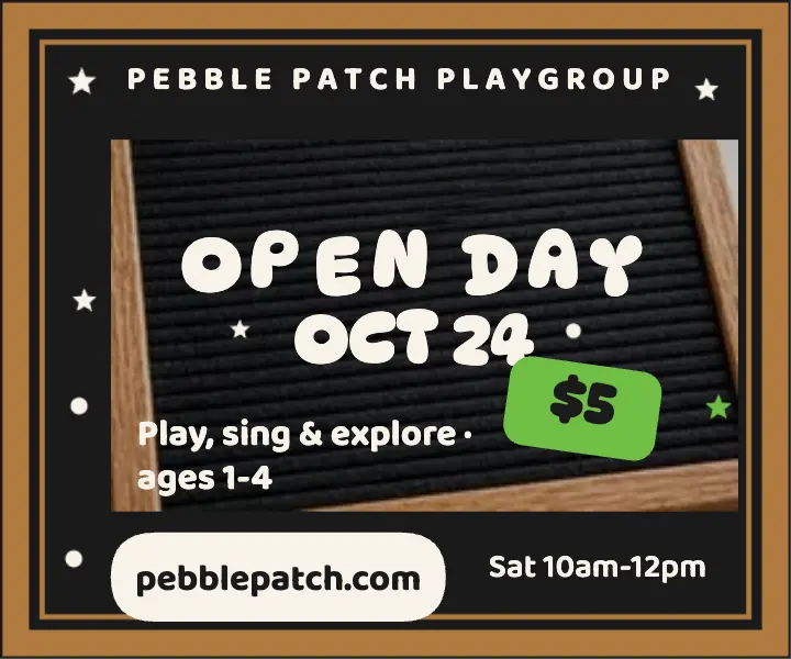 Pebble Patch Playgroup letterboard ad: playgroup open day ad template