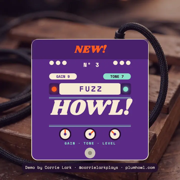 Plumhowl Fuzz pedal demo creator post template