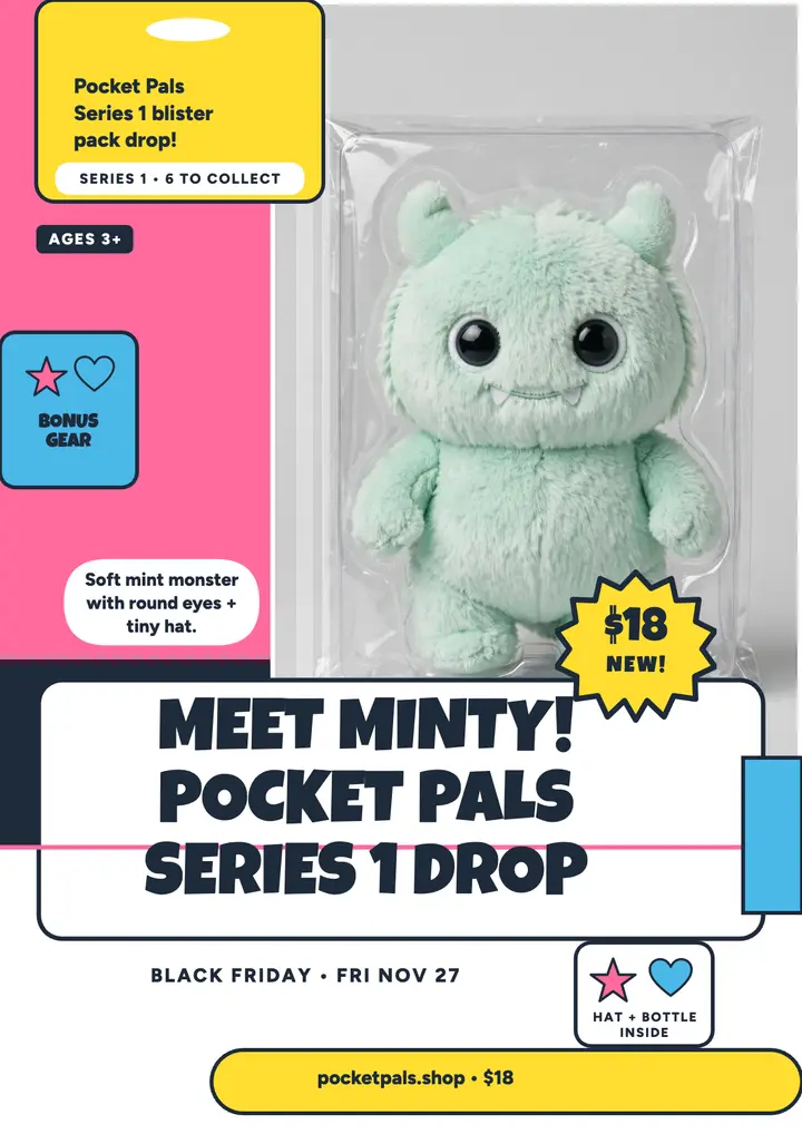 Pocket Pals Series 1 plush drop flyer template