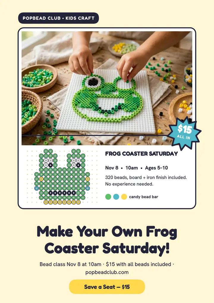 Popbead Club frog coaster class flyer: frog craft flyer template