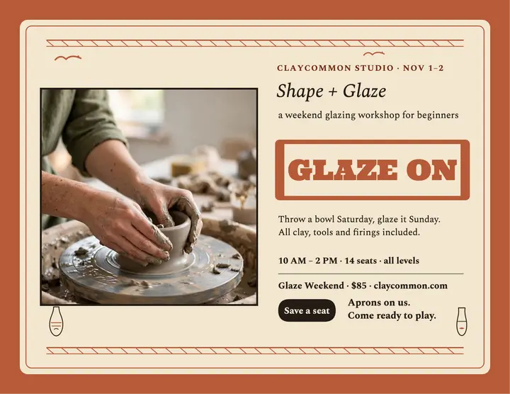 Claycommon glaze weekend flyer: pottery workshop flyer template